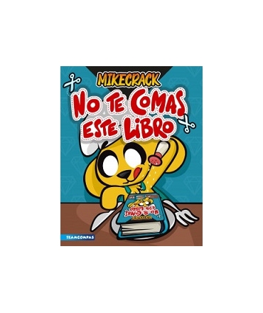 NO TE COMAS ESTE LIBRO