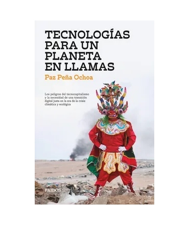 TECNOLOGIAS PARA UN PLANET EN LLAMAS