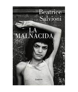 MALNACIDA, LA 