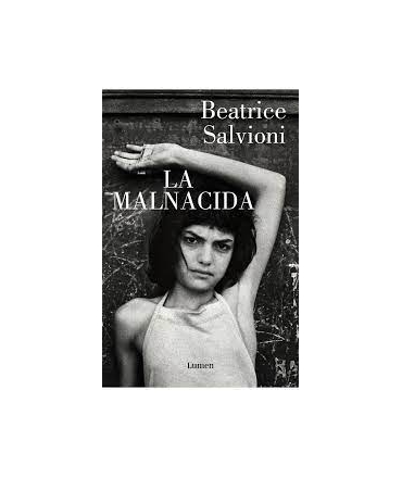 MALNACIDA, LA 