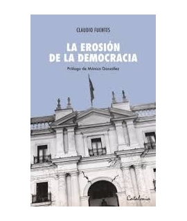 EROSION DE LA DEMOCRACIA, LA