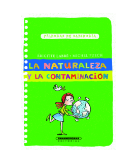 NATURALEZA Y LA CONTAMINACION LA
