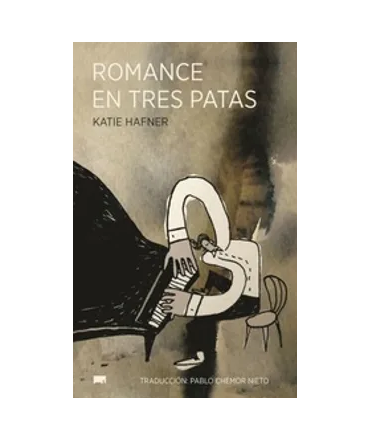 ROMANCE EN TRES PATAS