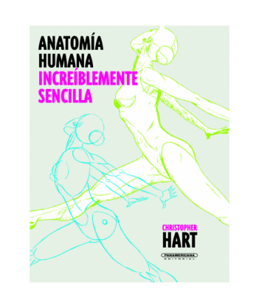 ANATOMIA HUMANA INCREIBLEMENTE SENCILLA