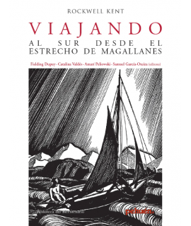 VIAJANDO AL SUR DESDE EL ESTRECHO DE MAGALLANES