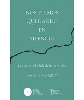 NOS FUIMOS QUEDANDO EN SILENCIO