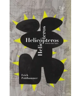 HELICOPTEROS Poesia reunida