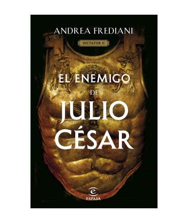 ENEMIGO DE JULIO CESAR, EL / SERIE DICTADOR 2