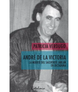 ANDRE DE LA VICTORIA La muerte del sacerdote jarlan en dictadura