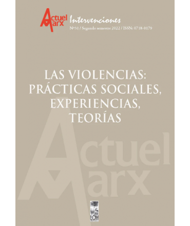 VIOLENCIAS PRACTICAS SOCIALES, EXPERIENCIAS, TEORIAS