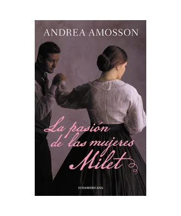 PASION DE LAS MUJERES MILET, LA