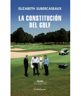 CONSTITUCION DEL GOLF, LA