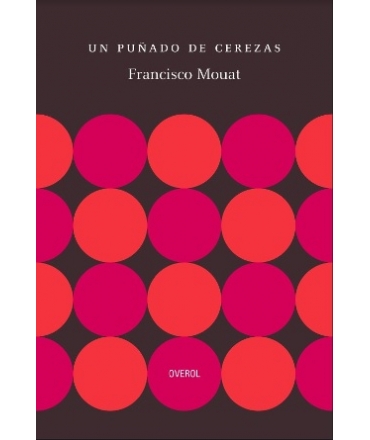 UN PUÑADO DE CEREZAS