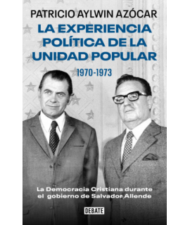 EXPERIENCIA POLITICA DE LA UNIDAD POPULAR, LA