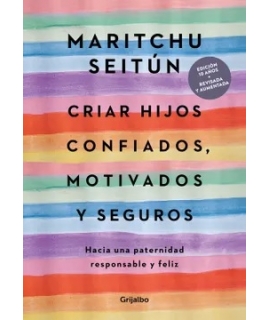 CRIAR HIJOS CONFIADOS MOTIVADOS Y SEGUROS