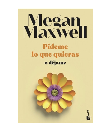 PIDEME LO QUE QUIERAS O DEJAME / PIDEME LO QUE QUIERAS 3