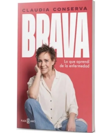 BRAVA LO QUE APRENDI EN LA ENFERMEDAD