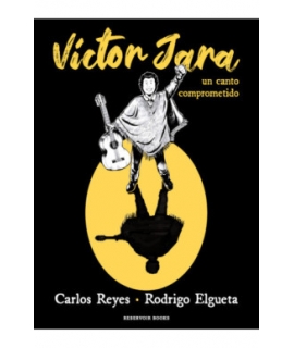 VICTOR JARA UN CANTO COMPROMETIDO