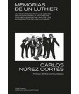 MEMORIAS DE UN LUTHIER
