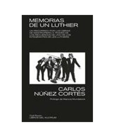MEMORIAS DE UN LUTHIER