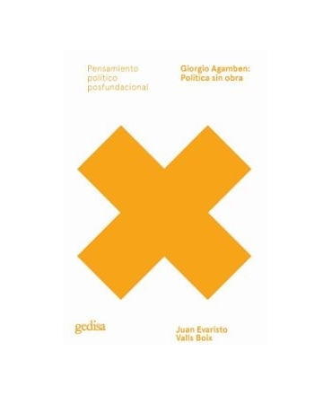 GIORGIO AGAMBEN POLITICA SIN OBRA