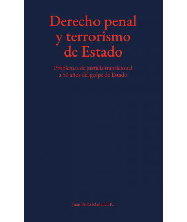 DERECHO PENAL Y TERRORISMO DE ESTADO