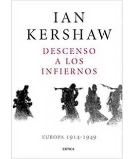 DESCENSO A LOS INFIERNOS EUROPA 1914-1949