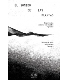 SONIDO DE LAS PLANTAS, EL