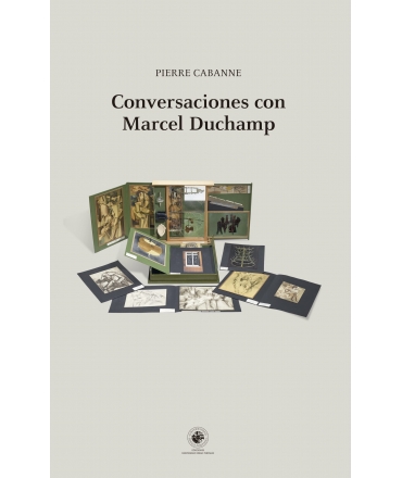 CONVERSACIONES CON MARCEL DUCHAMP