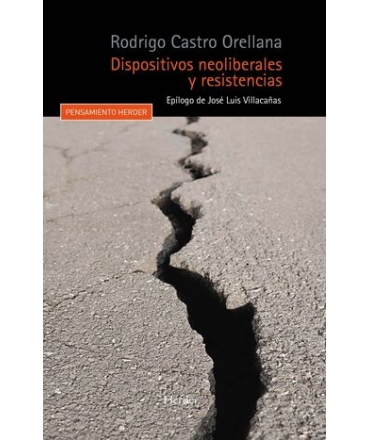 DISPOSITIVOS NEOLIBERALES Y RESISTENCIAS