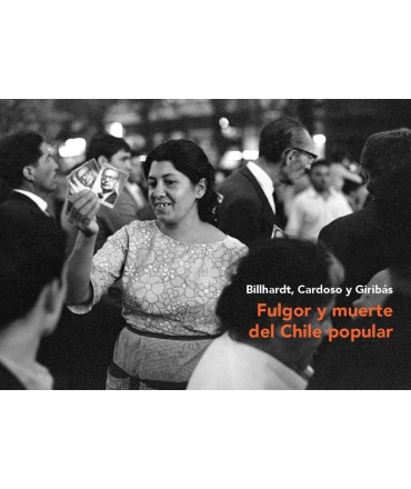 FULGOR Y MUERTE DEL CHILE POPULAR