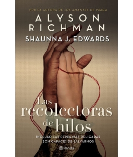 RECOLECTORAS DE HILOS, LAS