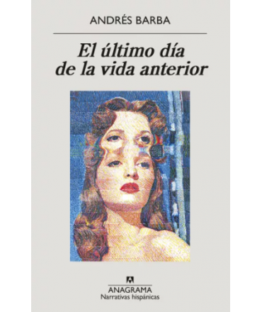 ULTIMO DIA DE LA VIDA ANTERIOR, EL