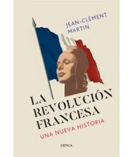 REVOLUCION FRANCESA, LA UNA NUEVA HISTORIA
