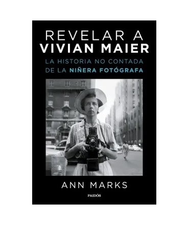 REVELAR A VIVIAN MAIER