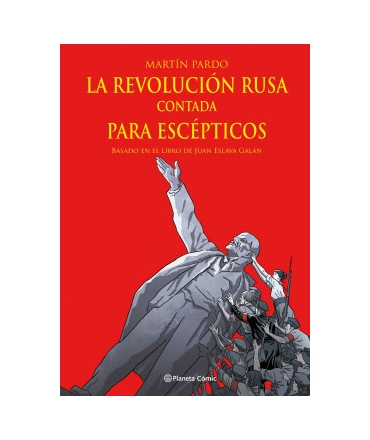 REVOLUCION RUSA CONTADA PARA ESCEPTICOS, LA