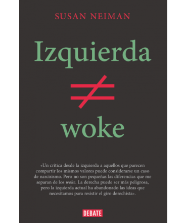 IZQUIERDA NO ES WOKE