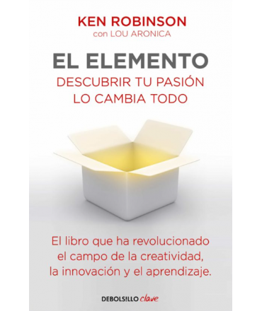 ELEMENTO, EL Descubrir tu pasion lo cambia todo
