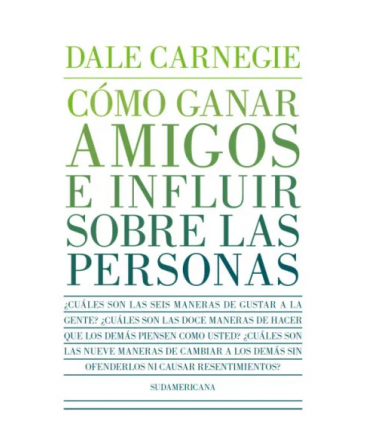 COMO GANAR AMIGOS E INFLUIR SOBRE LAS PERSONAS