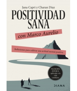 POSITIVIDAD SANA CON MARCO AURELIO