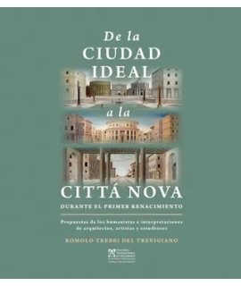 DE LA CIUDAD IDEAL A LA CITTA NOVA