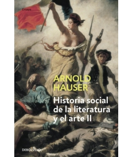 HISTORIA SOCIAL DE LA LITERATURA Y EL ARTE VOL II DESDE EL ROCOCO HASTA LA EPOCA DEL CINE