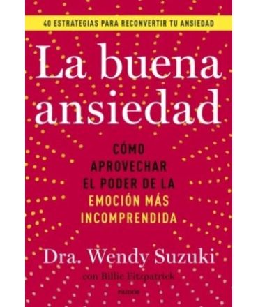 BUENA ANSIEDAD, LA
