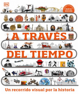 A TRAVES DEL TIEMPO (ED. REVISADA Y ACTUALIZADA)
