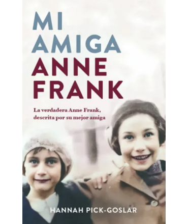 MI AMIGA ANNE FRANK