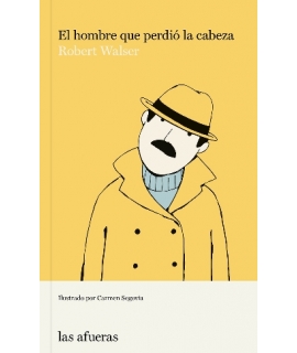 HOMBRE QUE PERDIO LA CABEZA, EL
