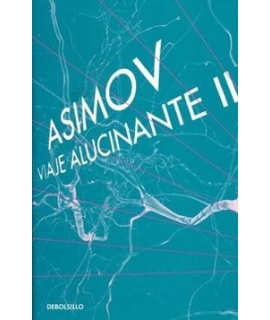 VIAJE ALUCINANTE II