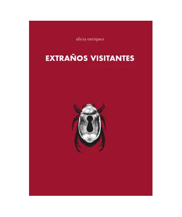 EXTRAÑOS VISITANTES