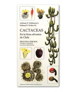 CACTACEAS EN LA FLORA SILVESTRE DE CHILE