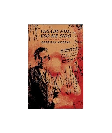 VAGABUNDA ESO HE SIDO ESCRITOS DE VIAJE